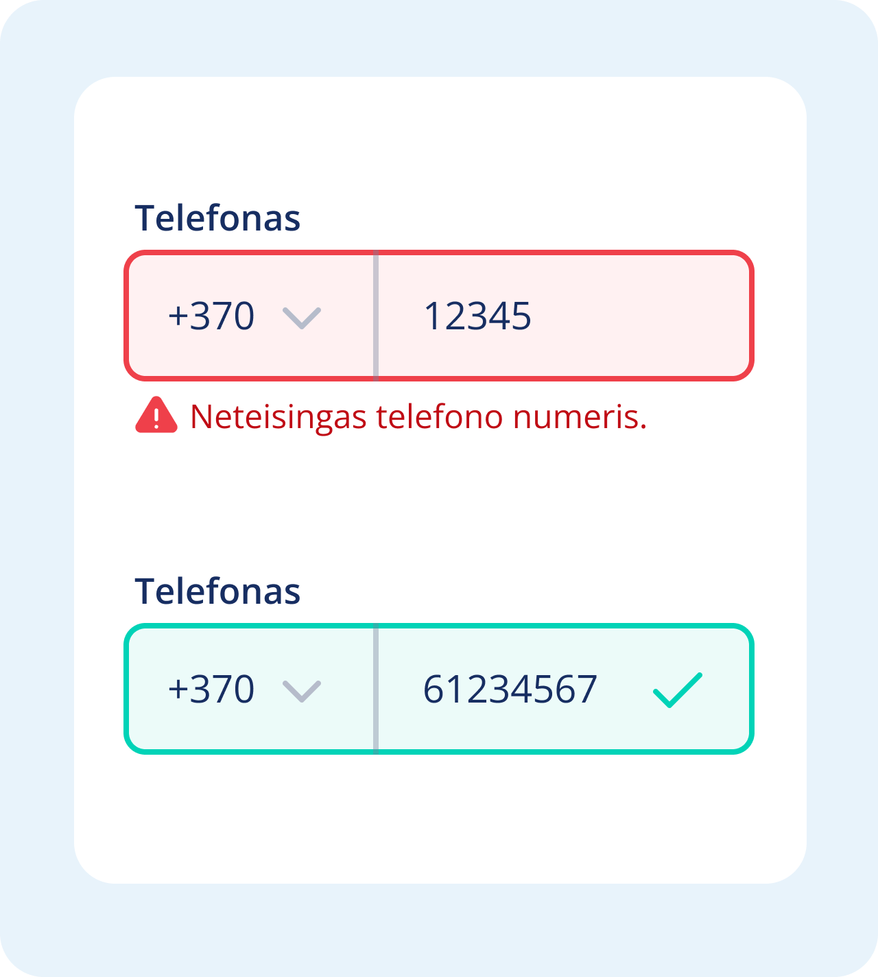 Netaisyklingai ir taisyklingai suvestas telefono numeris savitarnos formoje